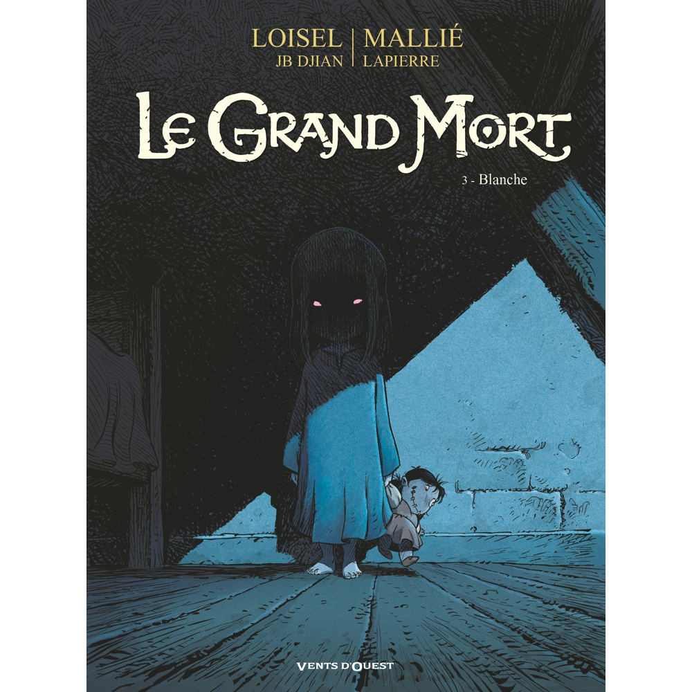 Le Grand Mort - Tome 03 - Blanche (BD)