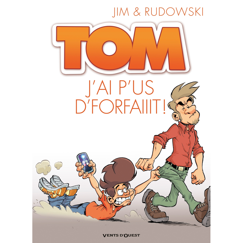 Tom - Tome 3 - J'ai p'us d'forfaiiit ! (BD)