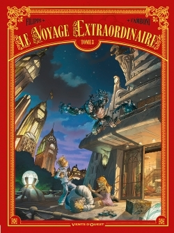 Le Voyage extraordinaire - Tome 3 - Cycle 1 - Le Trophée Jules Verne 3/3 (BD)