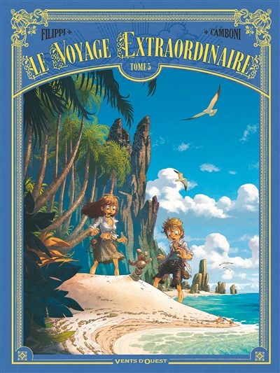 Le Voyage extraordinaire - Tome 5 - Cycle 2 - Les Îles mystérieuses 2/3 (BD)