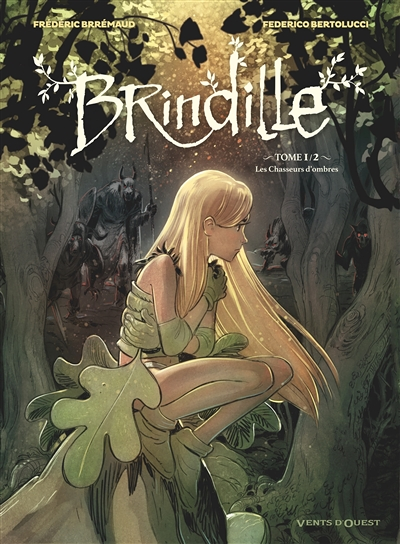Brindille - Tome 01 - Les Chasseurs d'ombre (BD)