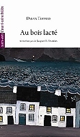 Au bois lacté (Grand format)