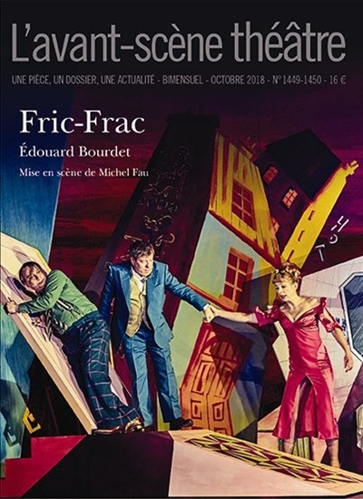 Avant-scène théâtre (L') - Numéro 1449-1450 : Fric-Frac (Revue)
