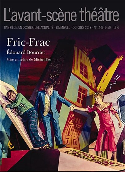 Avant-scène théâtre (L') - Numéro 1449-1450 : Fric-Frac (Revue)