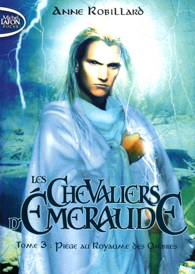 Les Chevaliers d'Emeraude - tome 3 Piège au royaumes des ombres (Poche)