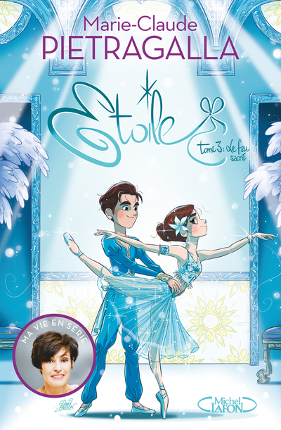 Etoile - Tome 3 - Le feu sacré (Jeunesse)