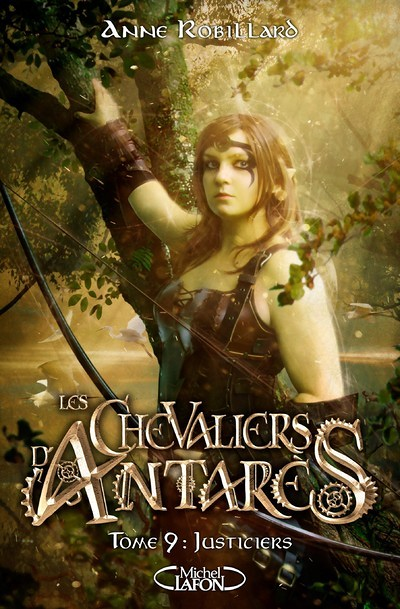 Les chevaliers d'Antarès - tome 9 Justiciers (Jeunesse)