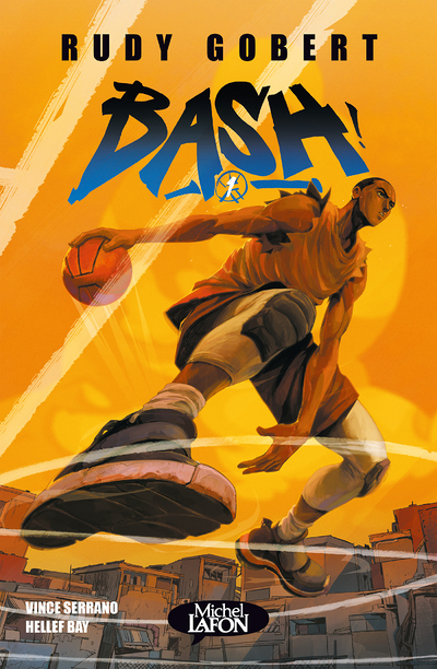 Bash - Tome 1 (BD)