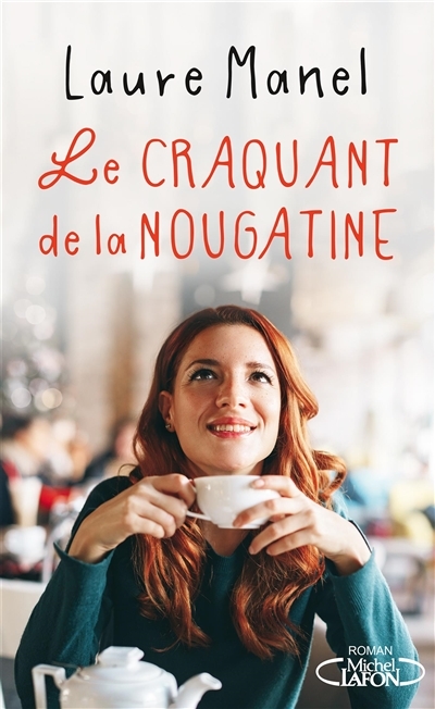 Le craquant de la nougatine (Grand format)