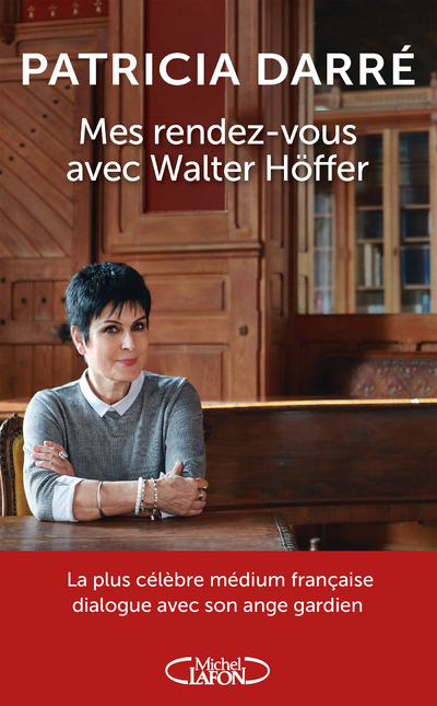 Mes rendez-vous avec Walter Höffer (Grand format)