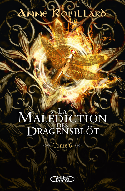 La malédiction des Dragensblöt - Tome 6 Rose et Sortiarie (Broché)