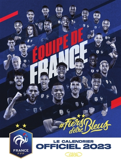 Le calendrier officiel 2023 de l'équipe de France (Broché)