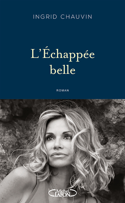 L'échappée belle (Grand format)