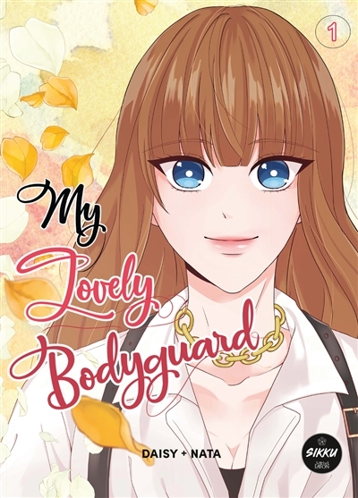 My Lovely Bodyguard - Tome 1 (Manga)