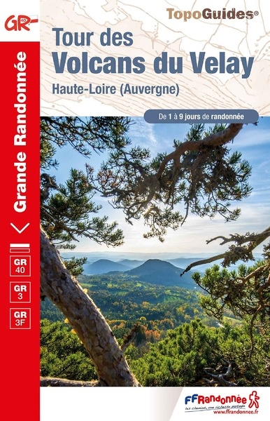 Tour des volcans du Velay - Haute-Loire (Auvergne) (Broché)