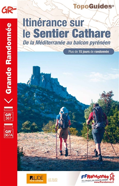 Itinérance sur le Sentier Cathare (Broché)