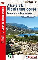 A travers la Montagne corse - Parc naturel régional de Corse (Broché)