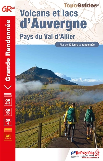 Volcans et lacs d'Auvergne - Pays du Val d'Allier (Broché)