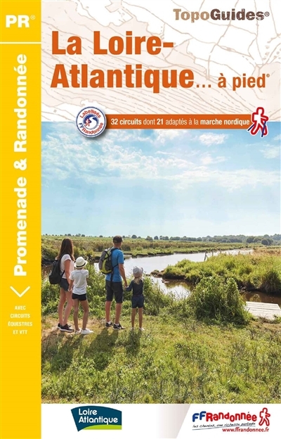 La Loire-Atlantique à pied - réf. D044 (Broché)