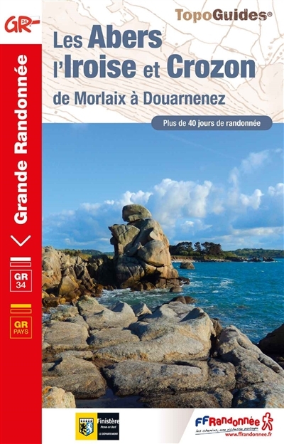 Les Abers, l'Iroise et Crozon - de Morlaix à Douarnenez (Broché)