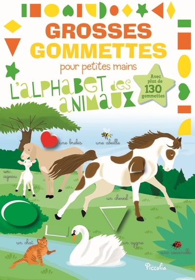 L'alphabet des animaux - Grosses gommettes pour petites mains (Jeunesse)