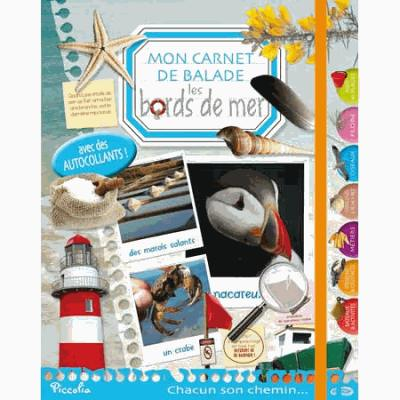 Les bords de mer, mon carnet de balade (Jeunesse)