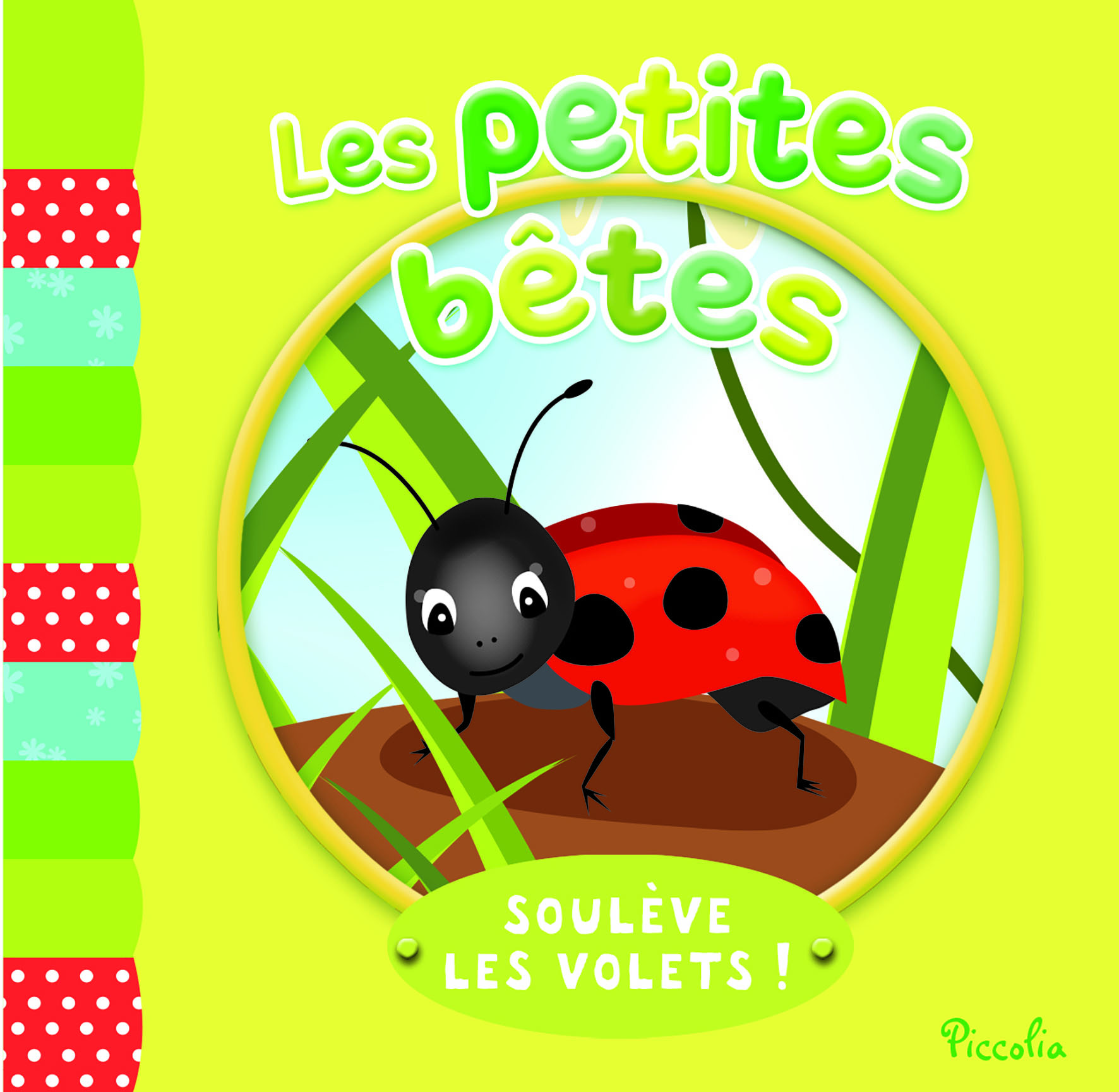 Les petites bêtes (Cartonné)