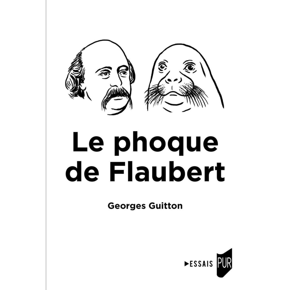 Le phoque de Flaubert (Grand format)