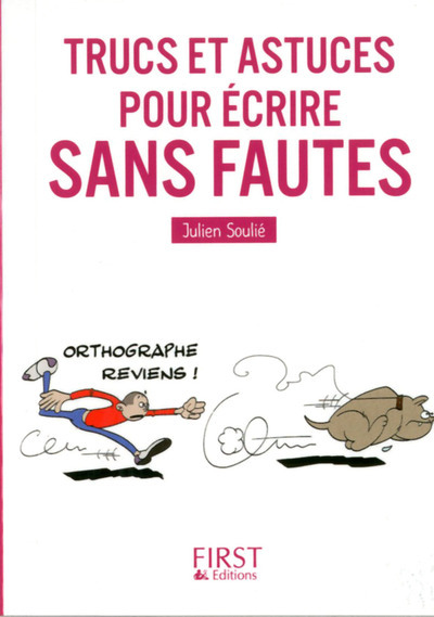 Le Petit livre de - Trucs et astuces pour écrire sans fautes (Broché)