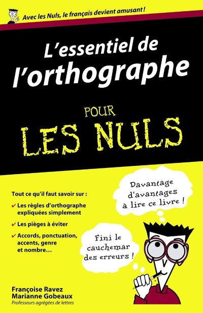 L'essentiel de l'orthographe Pour les Nuls (Broché)