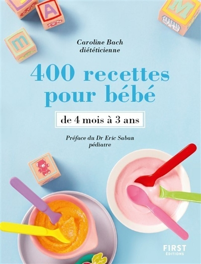 400 recettes pour bébé (Broché)