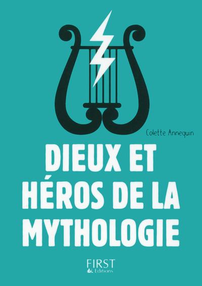 Petit livre de - Dieux et héros de la mythologie, 3e (Broché)