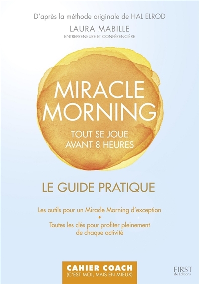 Miracle Morning - Le guide pratique - Cahier coach (Broché)