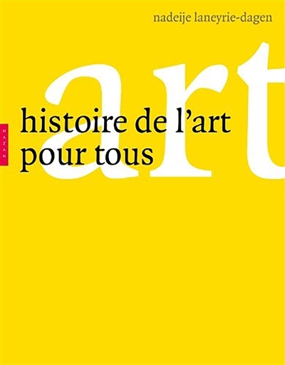 Histoire de l'art pour tous (Relié)