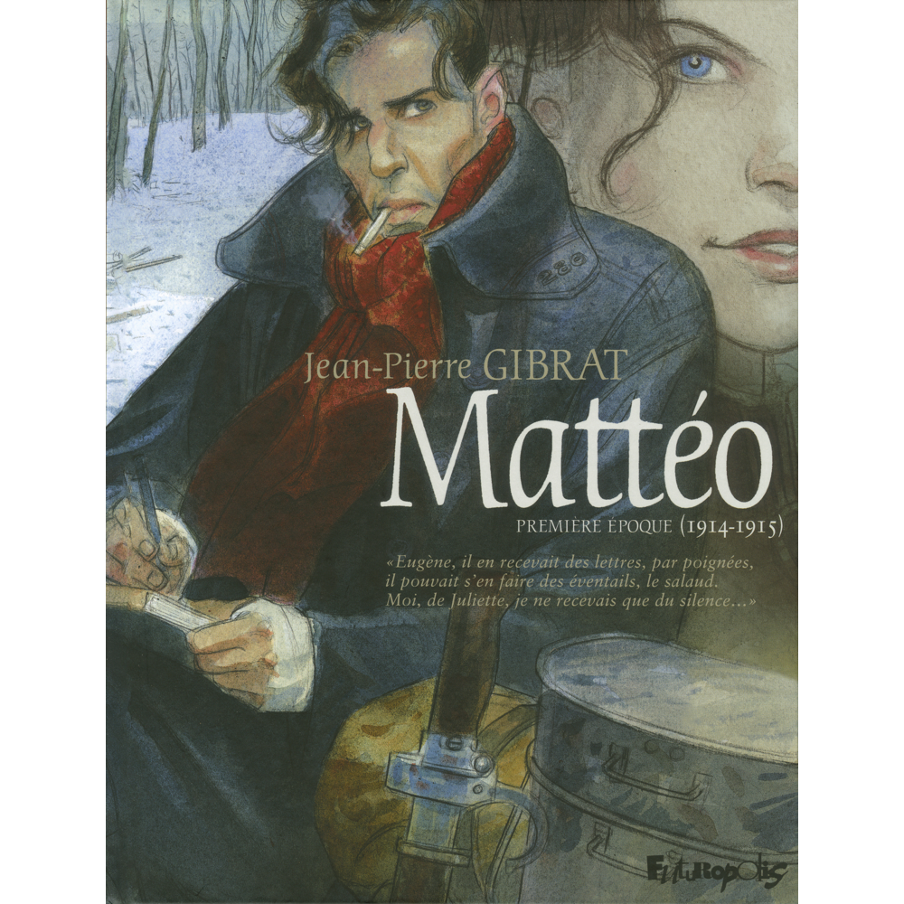 Mattéo - Première époque (1914-1915) (BD)