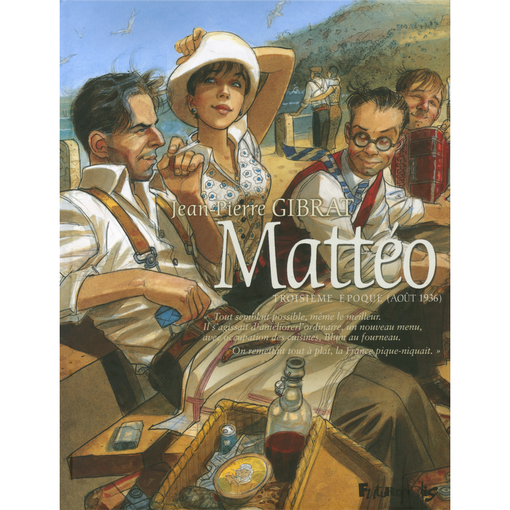 Mattéo - Troisième époque (Août 1936) (BD)