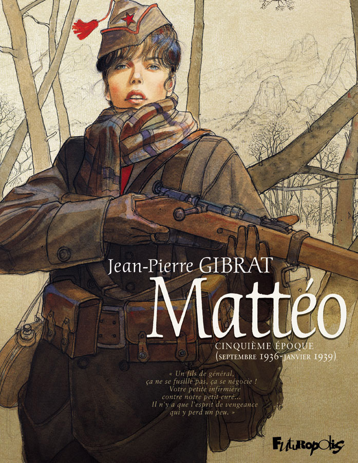 Mattéo - Cinquième époque (Septembre 1936 - janvier 1939) (BD)