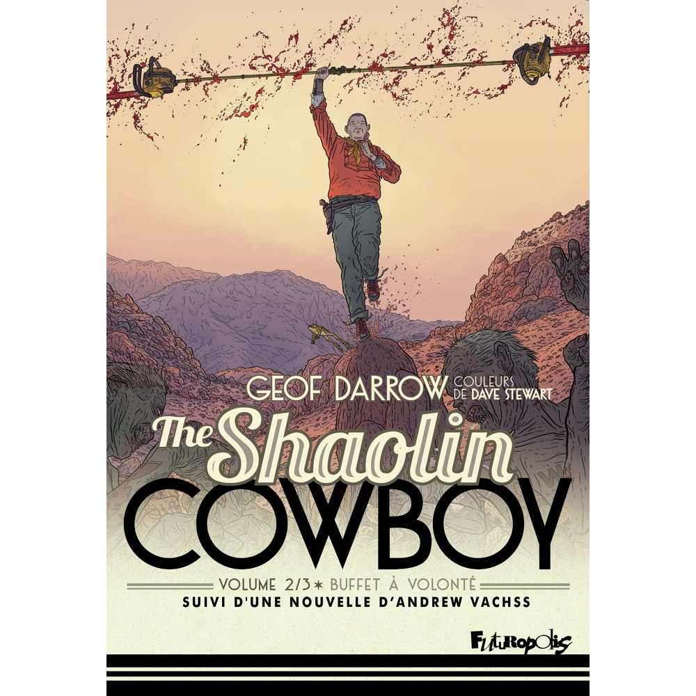 The Shaolin cowboy - Buffet à volonté (BD)