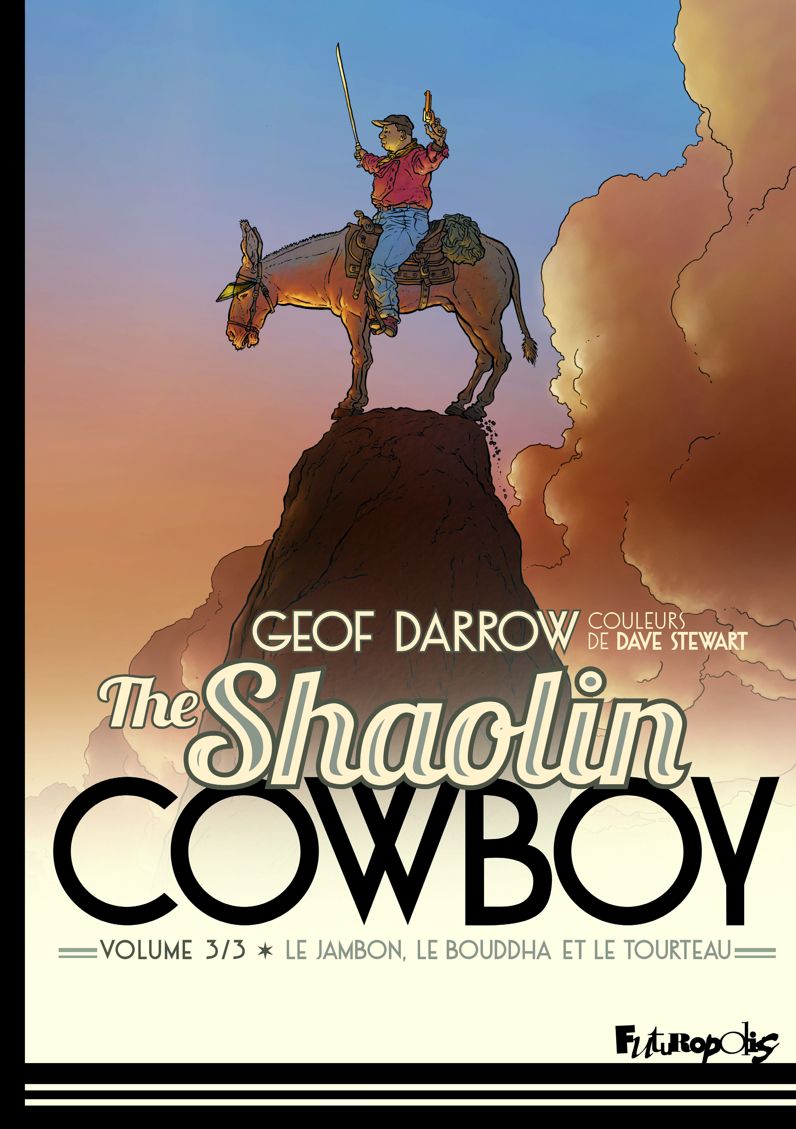 The Shaolin cowboy - Le jambon, le bouddha et le tourteau (BD)