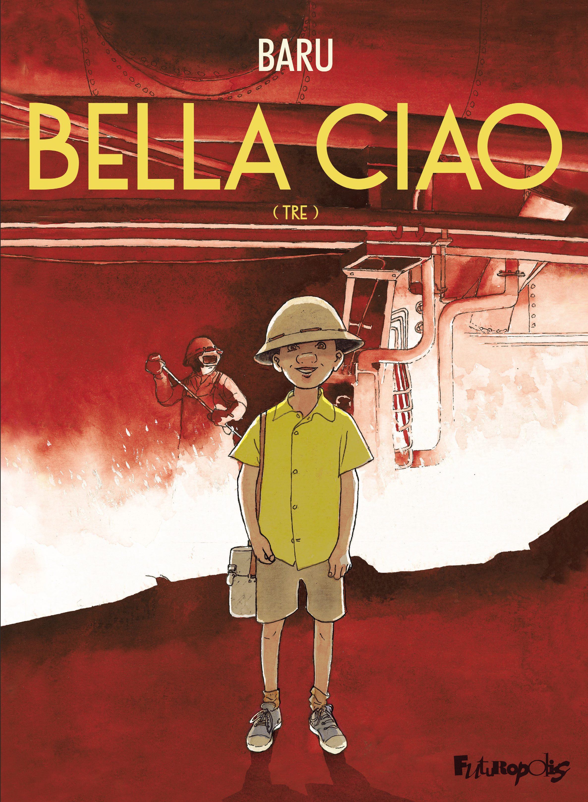 Bella ciao - Tre (BD)