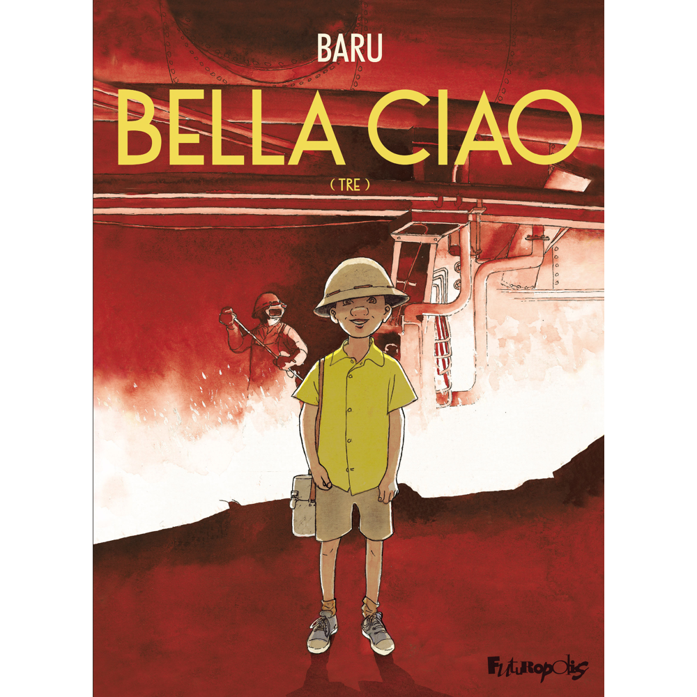 Bella ciao - Tre (BD)