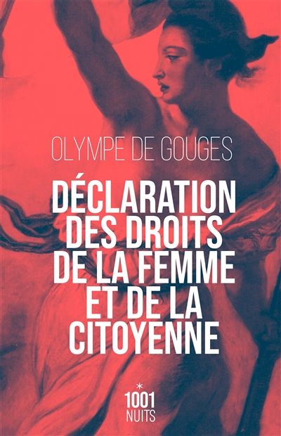 Déclaration des droits de la femme et de la citoyenne (Broché)