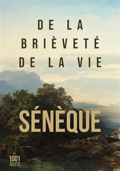 De la brièveté de la vie (Poche)