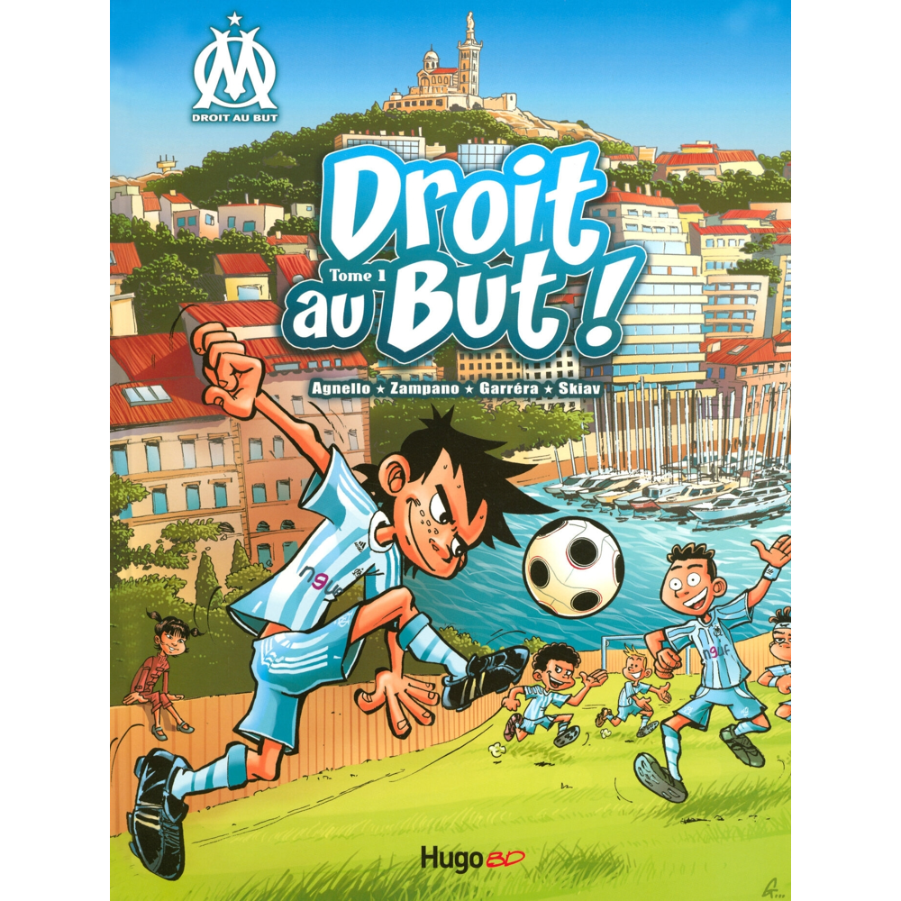 Droit au but - Tome 1 (BD)