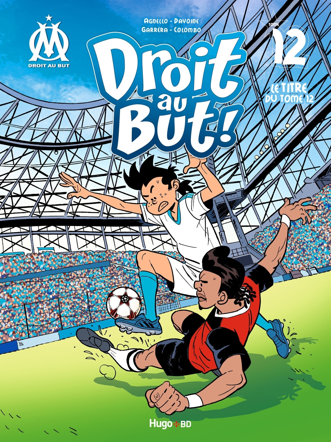 Droit au but - Tome 12 (BD)