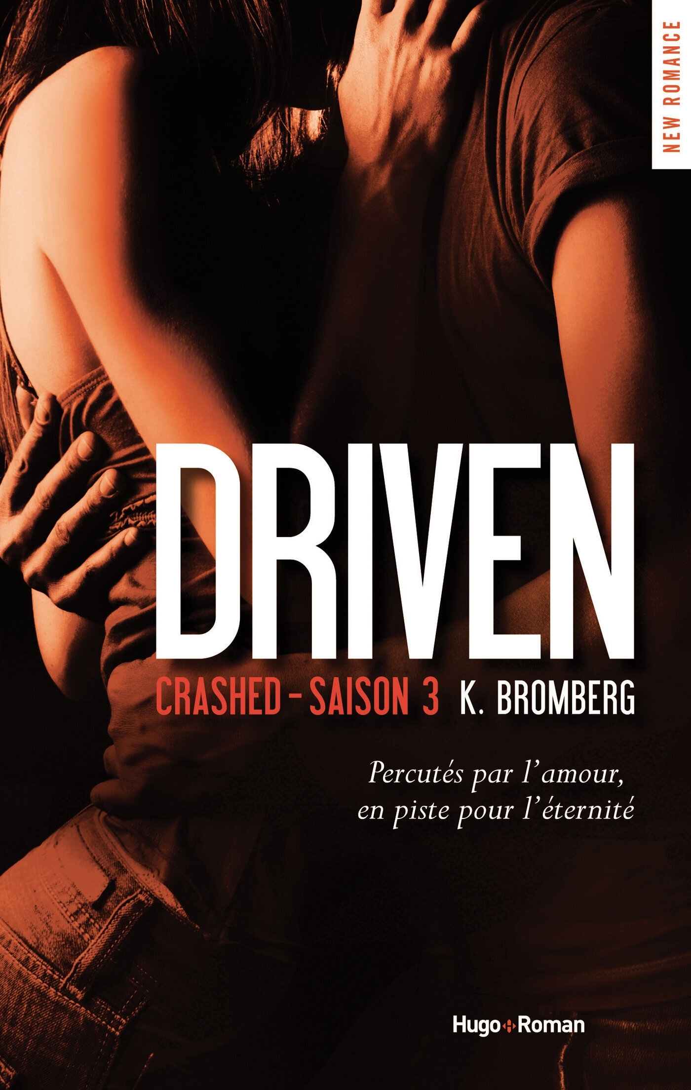 Driven - Tome 3 - Crashed (Grand format)