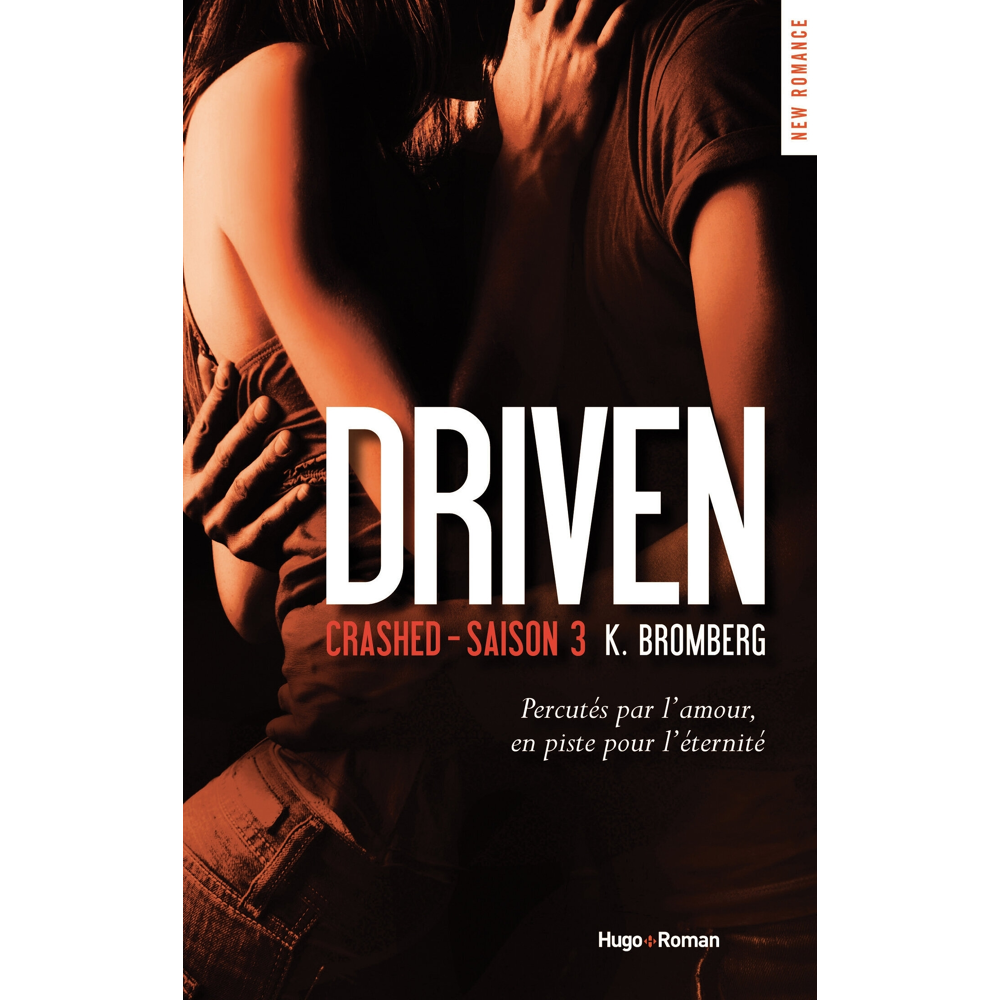 Driven - Tome 3 - Crashed (Grand format)