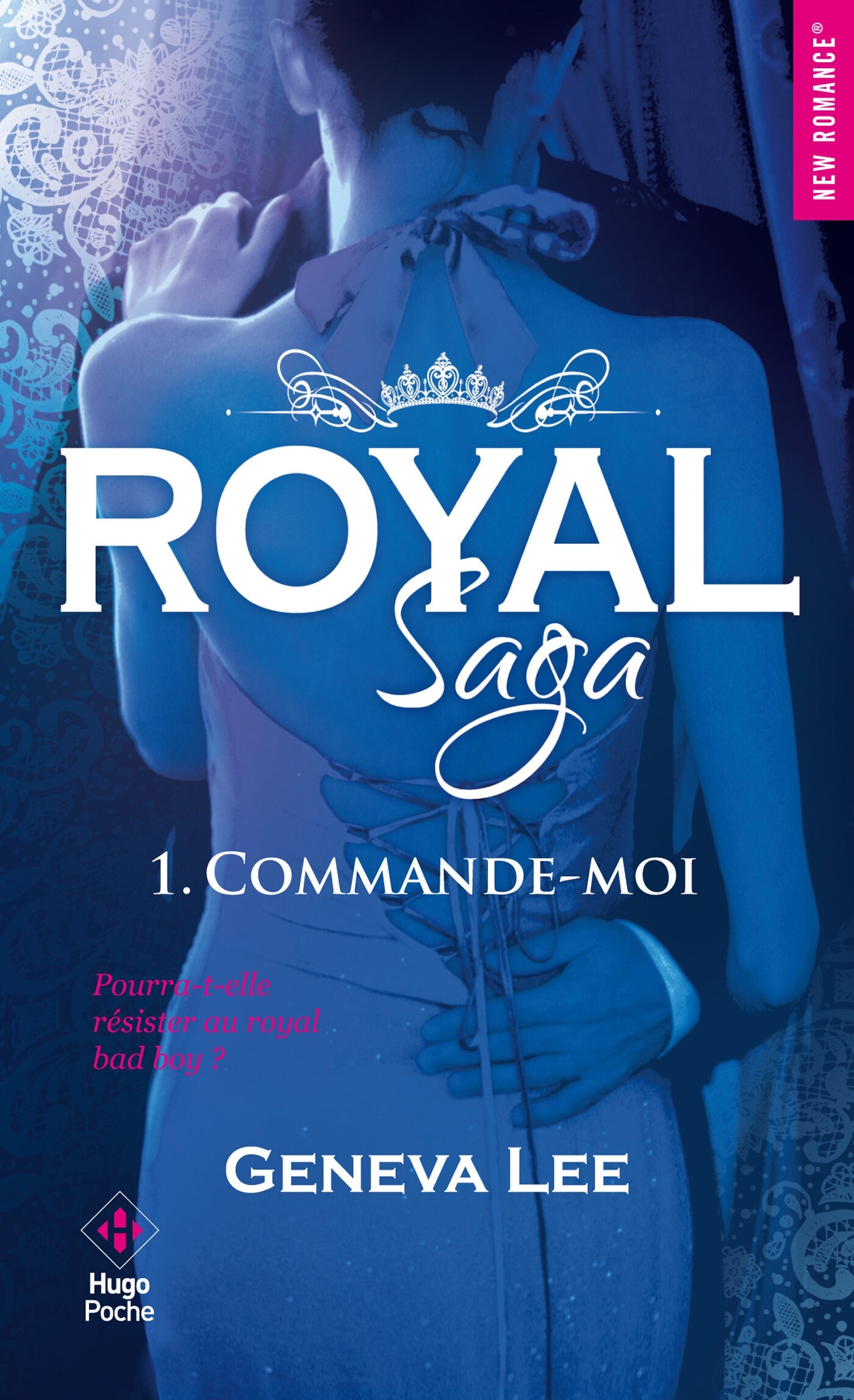 Royal saga - Tome 1 (Poche)