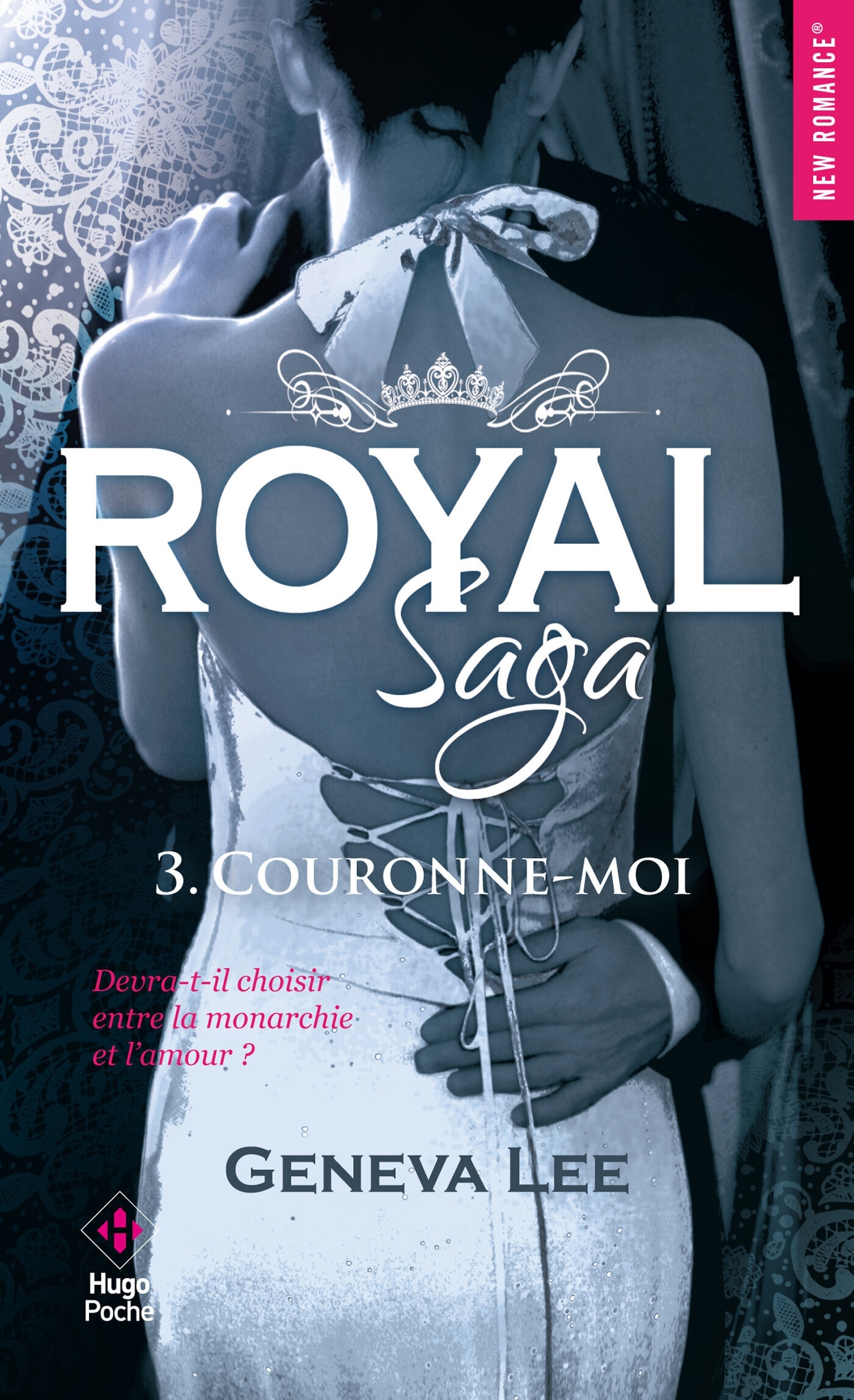 Royal saga - Tome 3 (Poche)