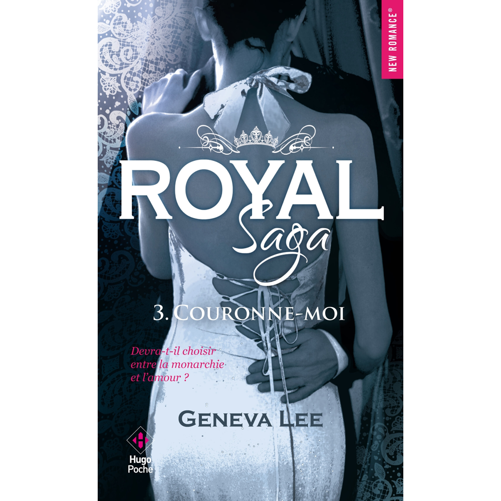 Royal saga - Tome 3 (Poche)